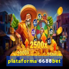 plataforma 6688bet